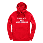 Hoodie with Embrace the Discomfort